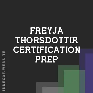 Freyja Thorsdottir Certification Prep | Indexof