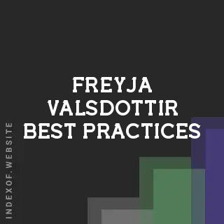 Freyja Valsdottir Best Practices | Indexof