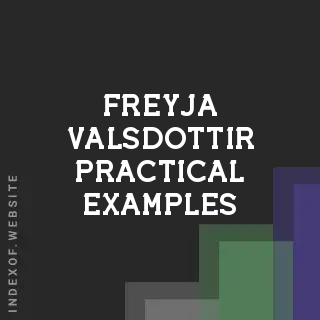 Freyja Valsdottir Practical Examples | Indexof
