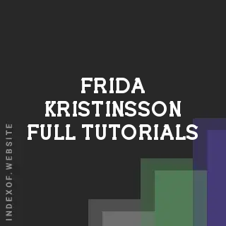 Frida Kristinsson Full Tutorials | Indexof