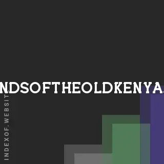 friendsoftheoldkenya.org by Chloe Reyes site -  Indexof