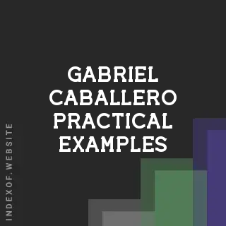 Gabriel Caballero Practical Examples | Indexof