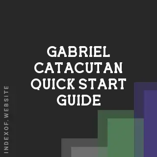 Gabriel Catacutan Quick Start Guide | Indexof