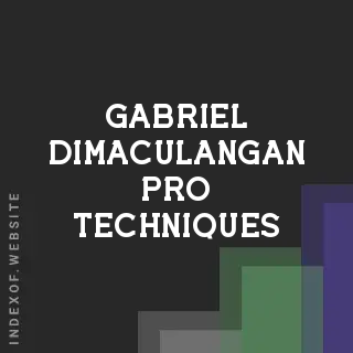 Gabriel Dimaculangan Pro Techniques | Indexof