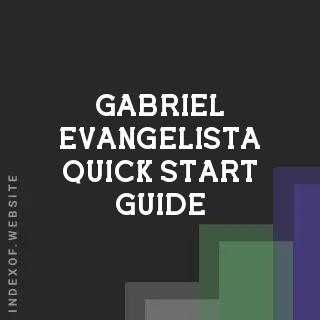 Gabriel Evangelista Quick Start Guide | Indexof