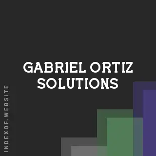 Gabriel Ortiz Solutions | Indexof