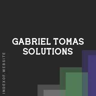 Gabriel Tomas Solutions | Indexof