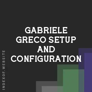 Gabriele Greco Setup and Configuration | Indexof