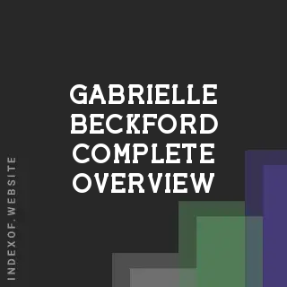 Gabrielle Beckford Complete Overview | Indexof