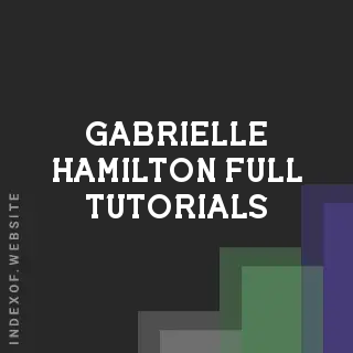 Gabrielle Hamilton Full Tutorials | Indexof