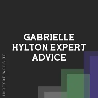 Gabrielle Hylton Expert Advice | Indexof