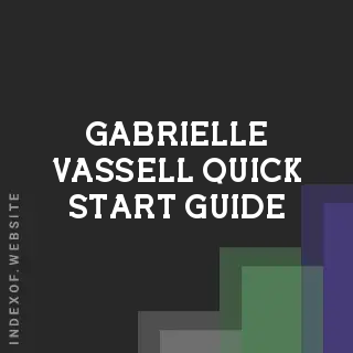 Gabrielle Vassell Quick Start Guide | Indexof