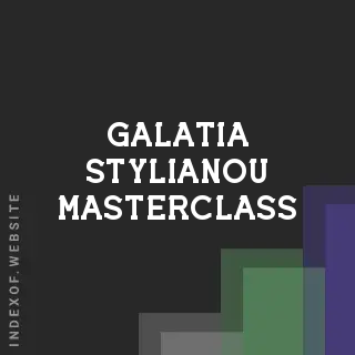 Galatia Stylianou Masterclass | Indexof