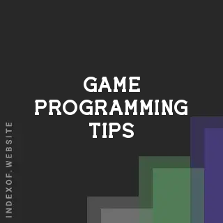 game programming tips | Indexof