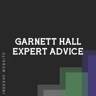 Garnett Hall Expert Advice | Indexof