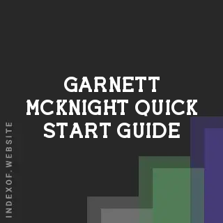 Garnett McKnight Quick Start Guide | Indexof