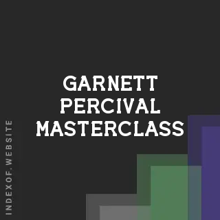 Garnett Percival Masterclass | Indexof
