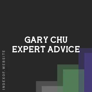 Gary Chu Expert Advice | Indexof