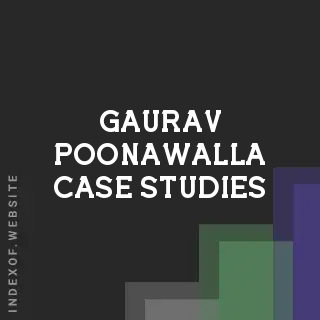 Gaurav Poonawalla Case Studies | Indexof
