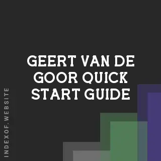 Geert van de Goor Quick Start Guide | Indexof