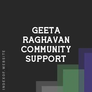 Geeta Raghavan Community Support | Indexof