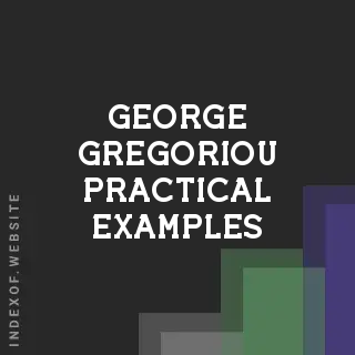 George Gregoriou Practical Examples | Indexof
