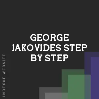 George Iakovides Step-by-Step | Indexof