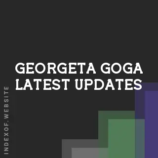 Georgeta Goga Latest Updates | Indexof