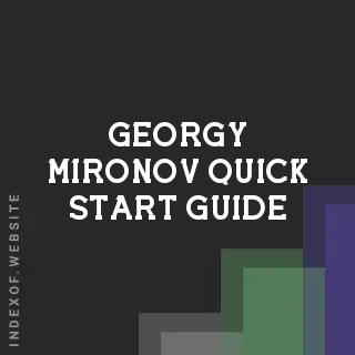 Georgy Mironov Quick Start Guide | Indexof