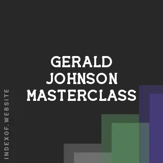 Gerald Johnson Masterclass | Indexof