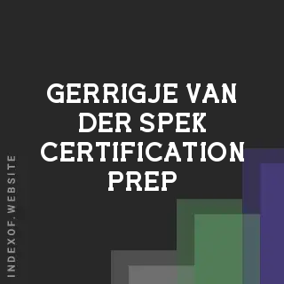 Gerrigje van der Spek Certification Prep | Indexof