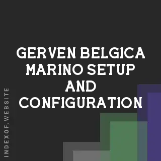 Gerven Belgica Marino Setup and Configuration | Indexof