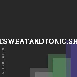 getsweatandtonic.shop by Nana Napitupulu site -  Indexof