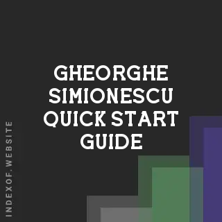 Gheorghe Simionescu Quick Start Guide | Indexof