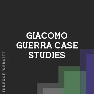 Giacomo Guerra Case Studies | Indexof