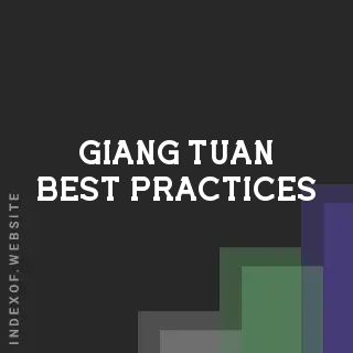 Giang Tuan Best Practices | Indexof