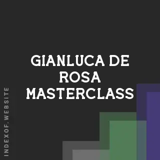 Gianluca De Rosa Masterclass | Indexof