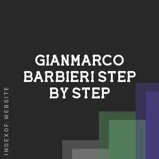 Gianmarco Barbieri Step-by-Step | Indexof