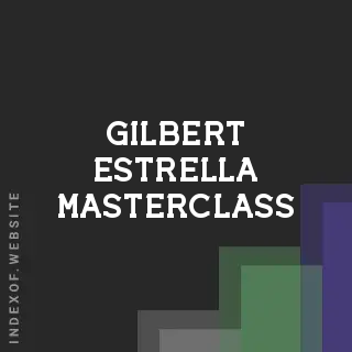 Gilbert Estrella Masterclass | Indexof