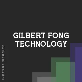Gilbert Fong Technology | Indexof