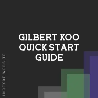 Gilbert Koo Quick Start Guide | Indexof