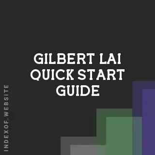 Gilbert Lai Quick Start Guide | Indexof
