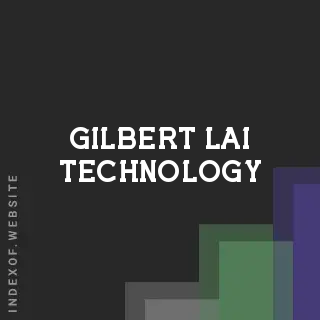 Gilbert Lai Technology | Indexof