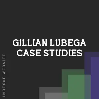 Gillian Lubega Case Studies | Indexof