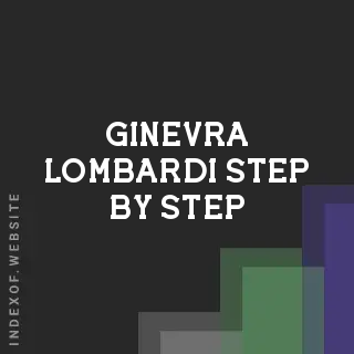 Ginevra Lombardi Step-by-Step | Indexof