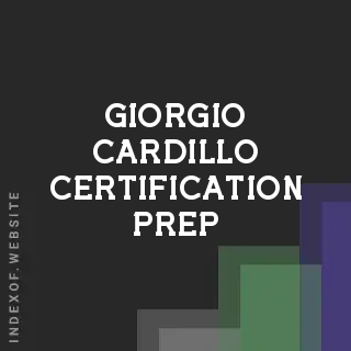 Giorgio Cardillo Certification Prep | Indexof