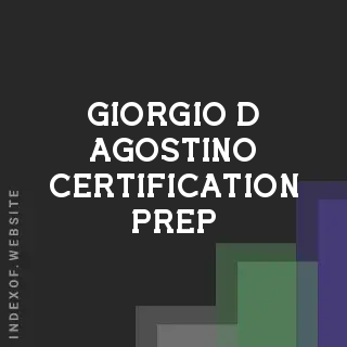 Giorgio D Agostino Certification Prep | Indexof
