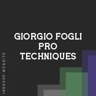 Giorgio Fogli Pro Techniques | Indexof