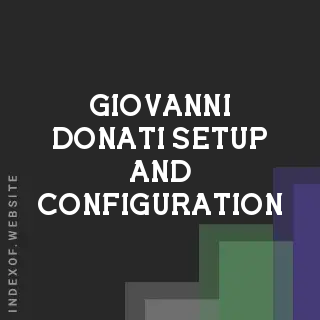 Giovanni Donati Setup and Configuration | Indexof