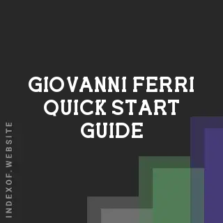 Giovanni Ferri Quick Start Guide | Indexof